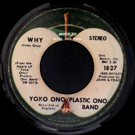 John Lennon/Plastic Ono Band / Yoko Ono/Plastic Ono Band - Mother / Why side B