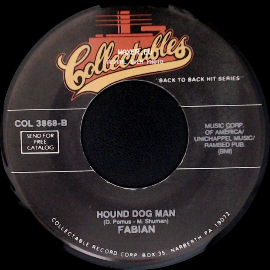 Fabian - Turn Me Loose / Hound Dog Man side B