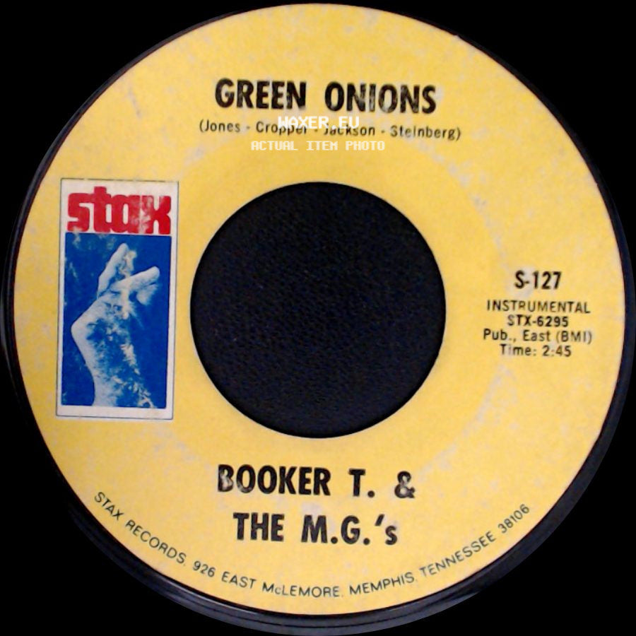 Booker T. & The M.G.'s - Green Onions / Behave Yourself side A