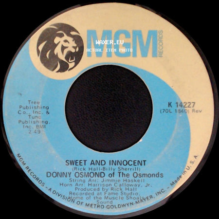 Donny Osmond Of The Osmonds - Sweet And Innocent / Flirtin' side A