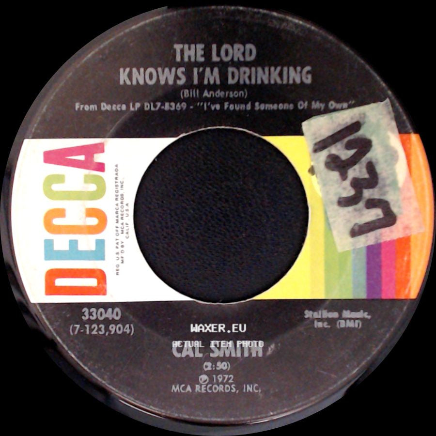 Cal Smith - The Lord Knows I'm Drinking / Sweet Things I Remember About You side A