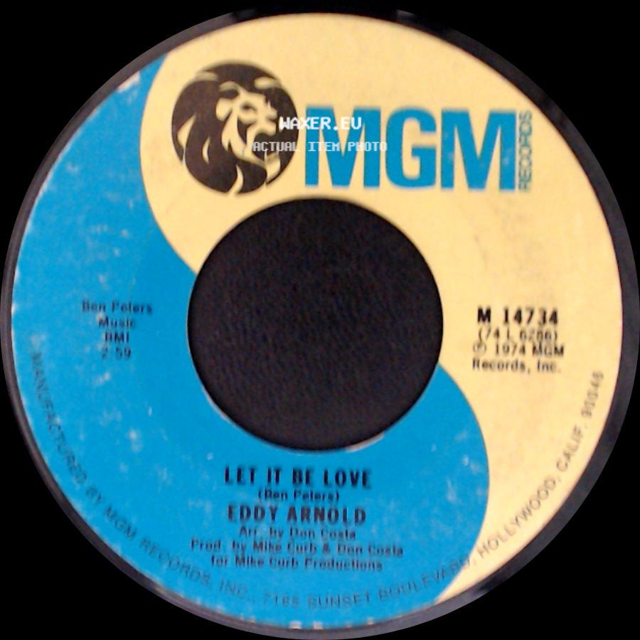 Eddy Arnold - Let It Be Love / I Wish That I Had Loved You Better side A