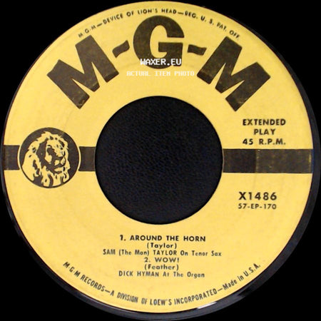 Sam (The Man) Taylor / Dick Hyman / Dick Hyman And Sam Taylor - Around The Horn / Wow! / Chlo-E (Song Of The Swamp) / I'll Get By (As Long As I Have You) side A
