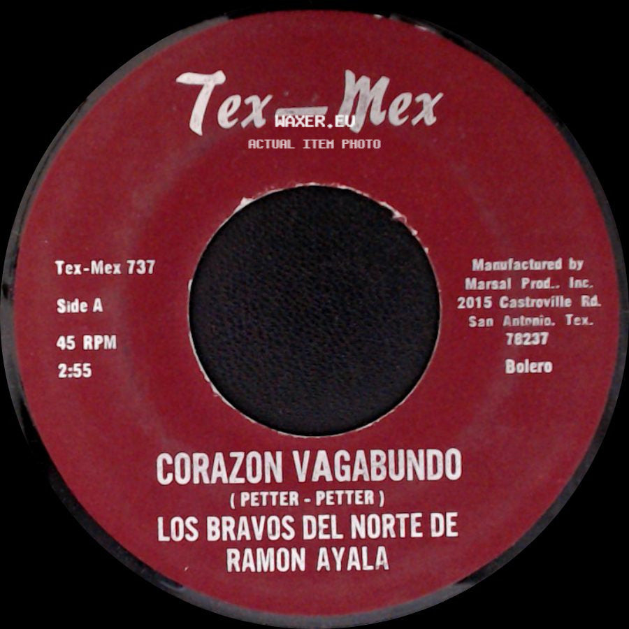 Los Bravos Del Norte De Ramon Ayala - Corazon Vagabundo / Un Presentimiento side A