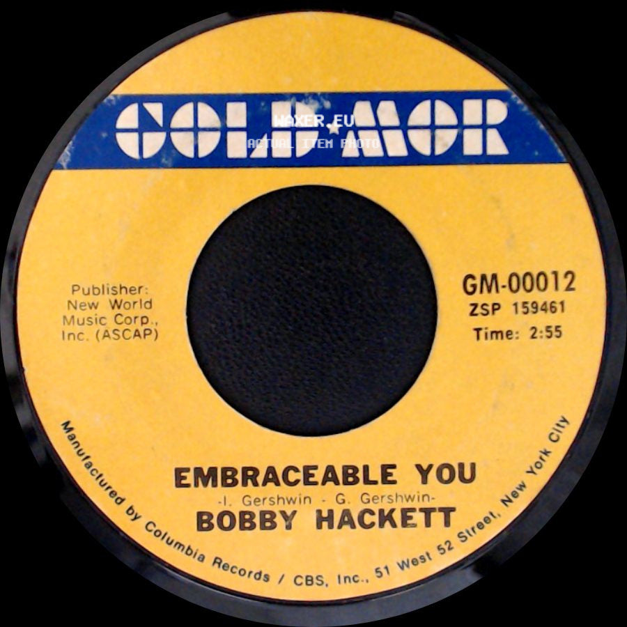 Bobby Hackett - (I Don't Stand) A Ghost Of A Chance (With You) / Embraceable You side B