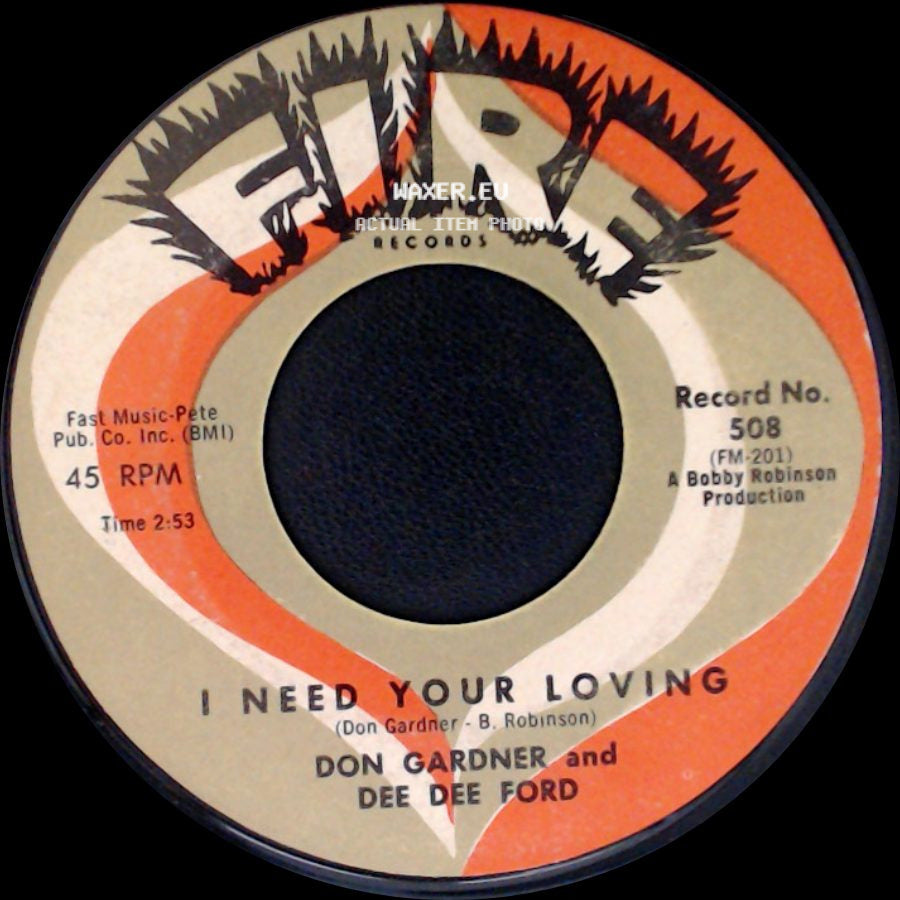 Don Gardner And Dee Dee Ford - I Need Your Loving / Tell Me side A