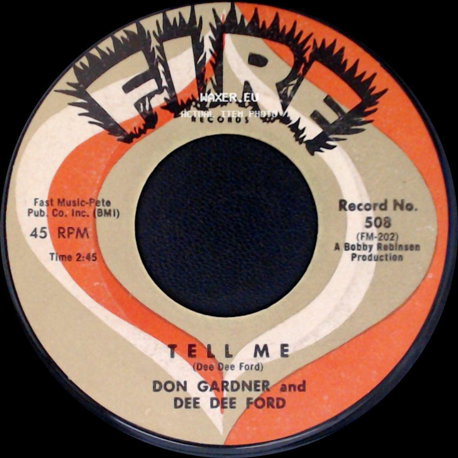 Don Gardner And Dee Dee Ford - I Need Your Loving / Tell Me side B