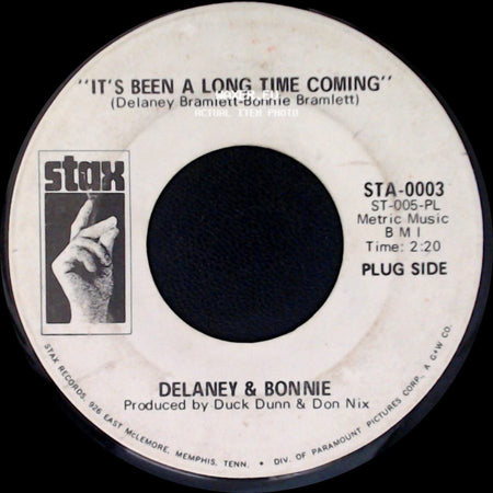Delaney & Bonnie - It's Been A Long Time Coming / It's Been A Long Time Coming side A