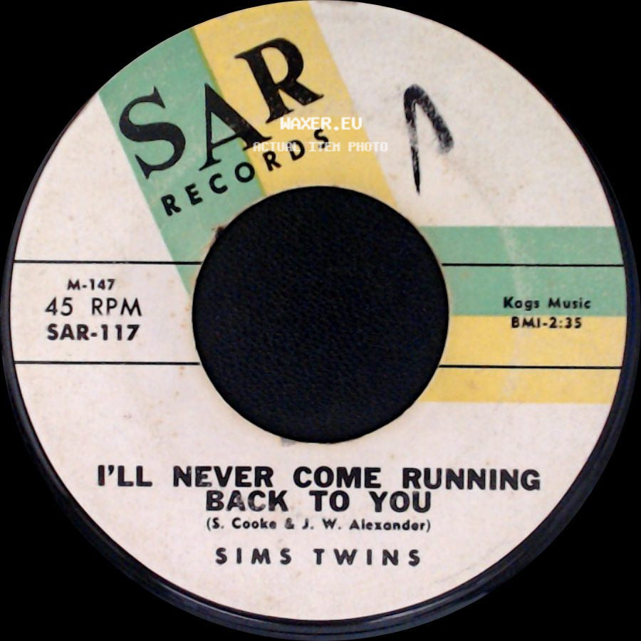 Sims Twins - Soothe Me / I'll Never Come Running Back To You side B