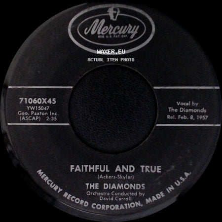 The Diamonds - Little Darlin' / Faithful And True side B