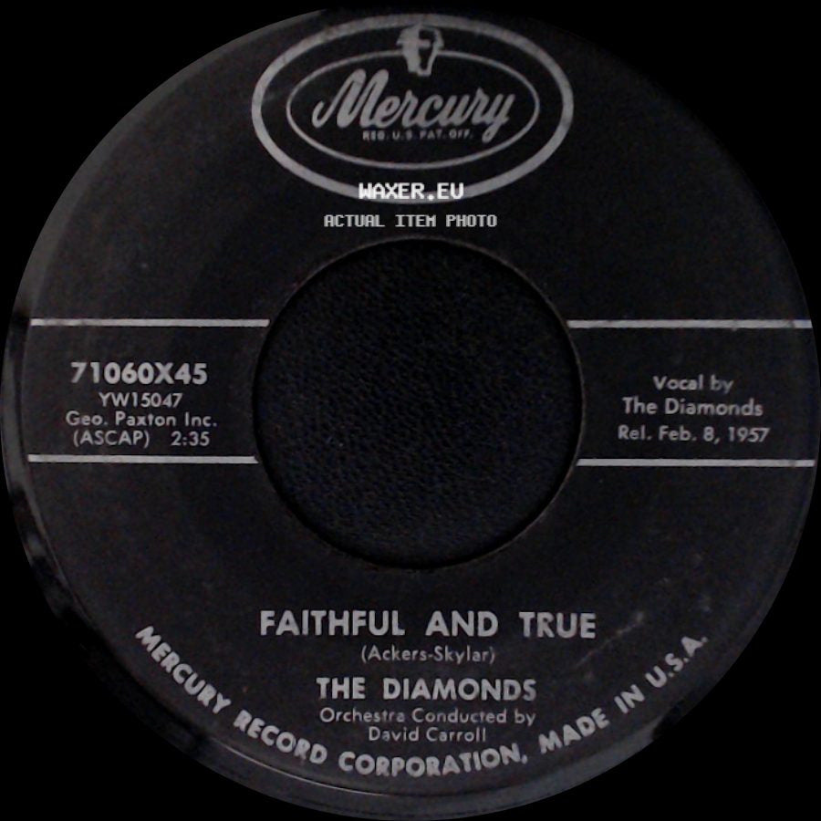 The Diamonds - Little Darlin' / Faithful And True side B