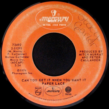 Paper Lace - Can You Get It When You Want It / The Night Chicago Died side A