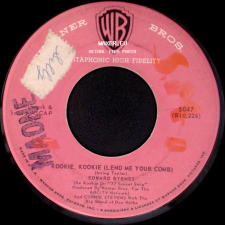 Edward Byrnes - You're The Top / Kookie, Kookie (Lend Me Your Comb) side B