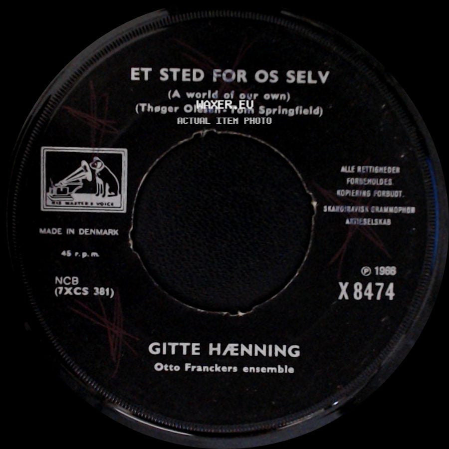 Gitte Hænning - Et Sted For Os Selv (A World Of Our Own) / Vinden Gi'r Dig Svar (Blowing In The Wind) side A