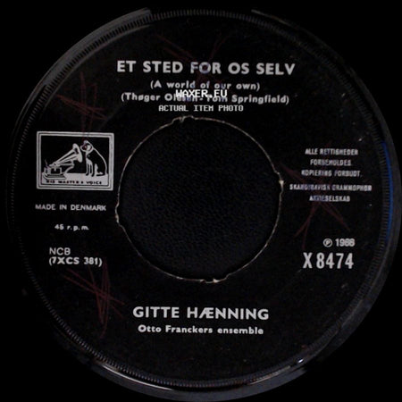 Gitte Hænning - Et Sted For Os Selv (A World Of Our Own) / Vinden Gi'r Dig Svar (Blowing In The Wind) side A