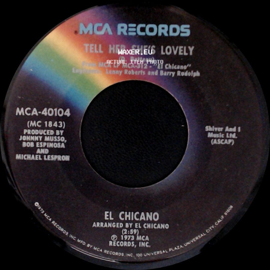 El Chicano - Tell Her She's Lovely / (Se Fue Mi) Chachita side A