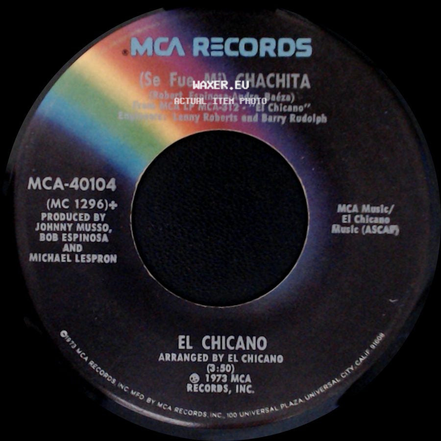 El Chicano - Tell Her She's Lovely / (Se Fue Mi) Chachita side B