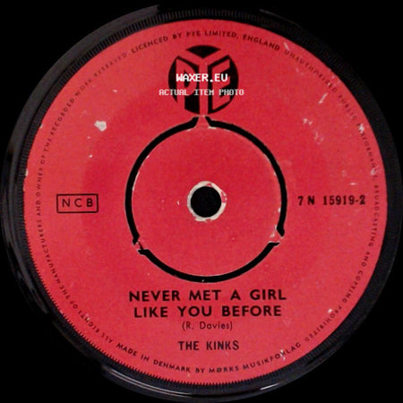 The Kinks - Never Met A Girl Like You Before / See My Friend side A