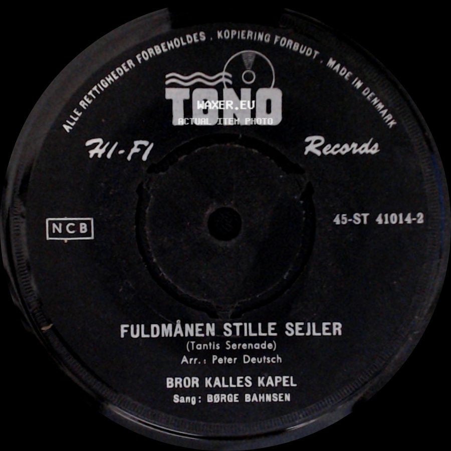 Bror Kalles Kapel - Under Den Hvide Bro / Fuldmånen Stille Sejler side B