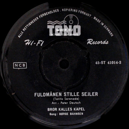 Bror Kalles Kapel - Under Den Hvide Bro / Fuldmånen Stille Sejler side B