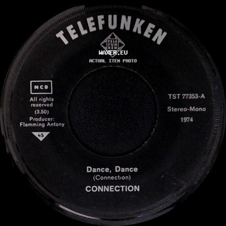 Connection - Never In My Life / Dance, Dance side B