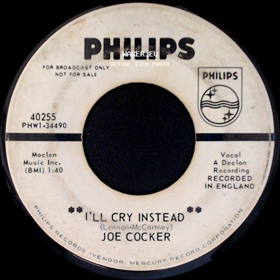 Joe Cocker - I'll Cry Instead / Precious Words side A