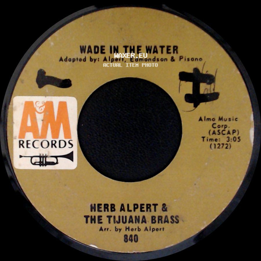 Herb Alpert & The Tijuana Brass - Mexican Road Race / Wade In The Water side B