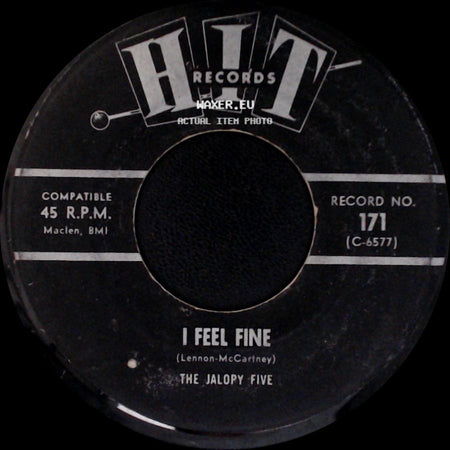 The Jalopy Five - I Feel Fine / She's A Woman side A