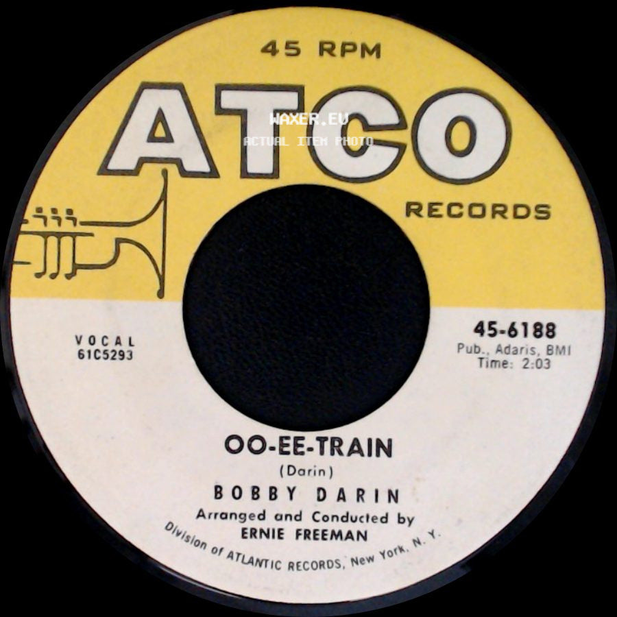 Bobby Darin - Lazy River / Oo-Ee-Train side B