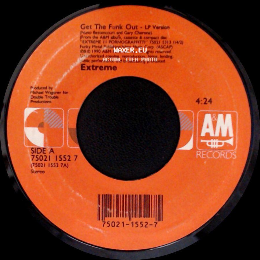 Extreme - Get The Funk Out - Lp Version / More Than Words - Remix side A