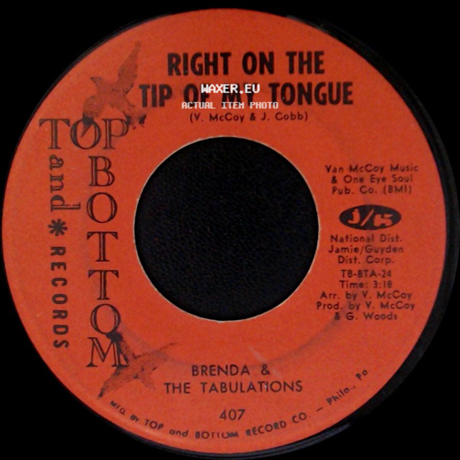 Brenda & The Tabulations - Right On The Tip Of My Tongue / Always & Forever side A