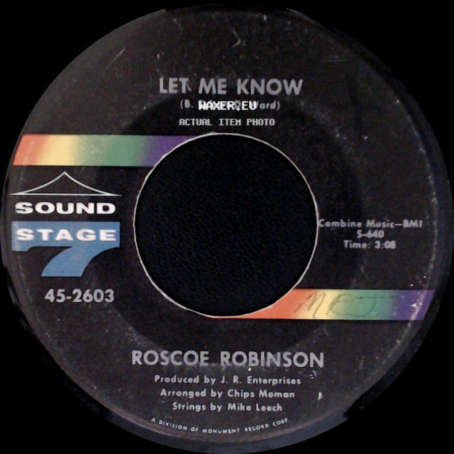 Roscoe Robinson - Let Me Know / One Bo-Dillion Years side A