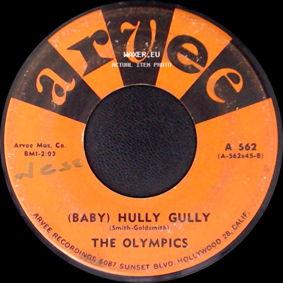 The Olympics - (Baby) Hully Gully / Private Eye side A
