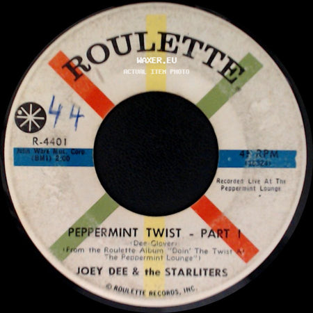 Joey Dee & The Starliters - Peppermint Twist - Part Ii / Peppermint Twist - Part 1 side B