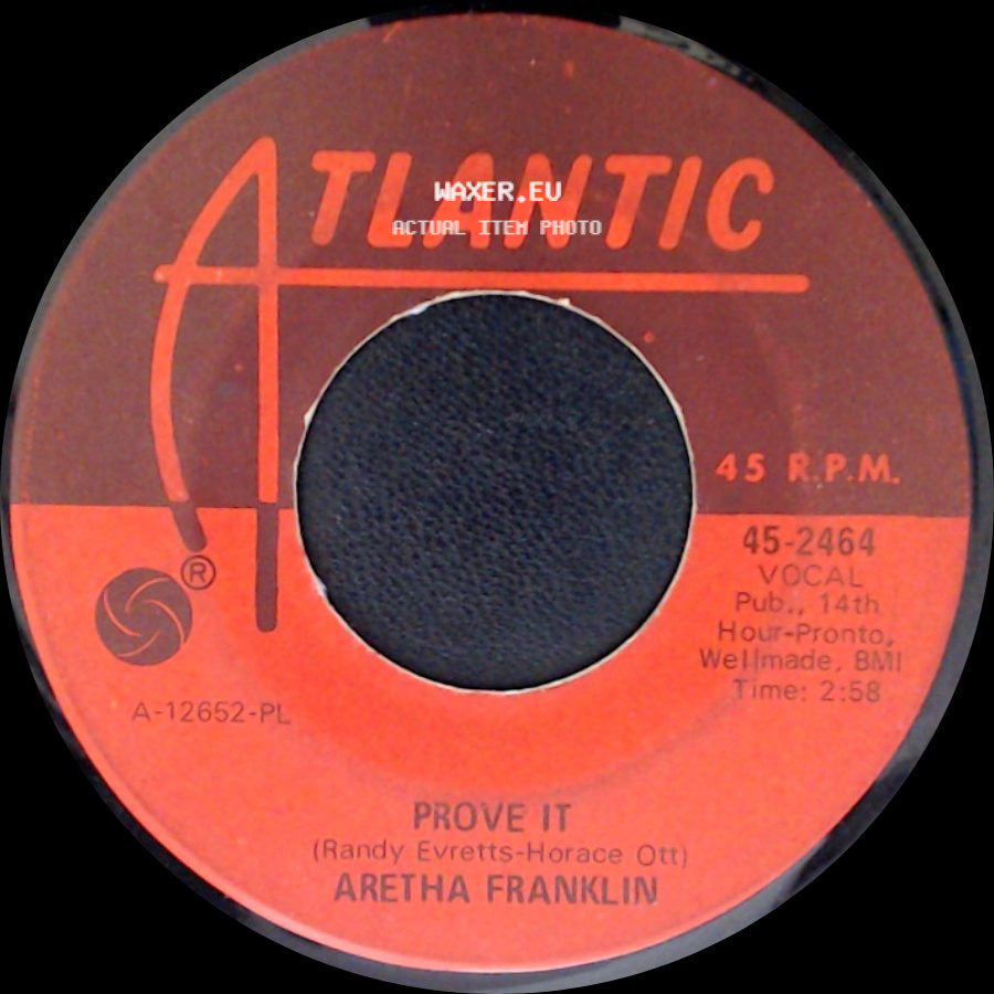 Aretha Franklin - Chain Of Fools / Prove It side B