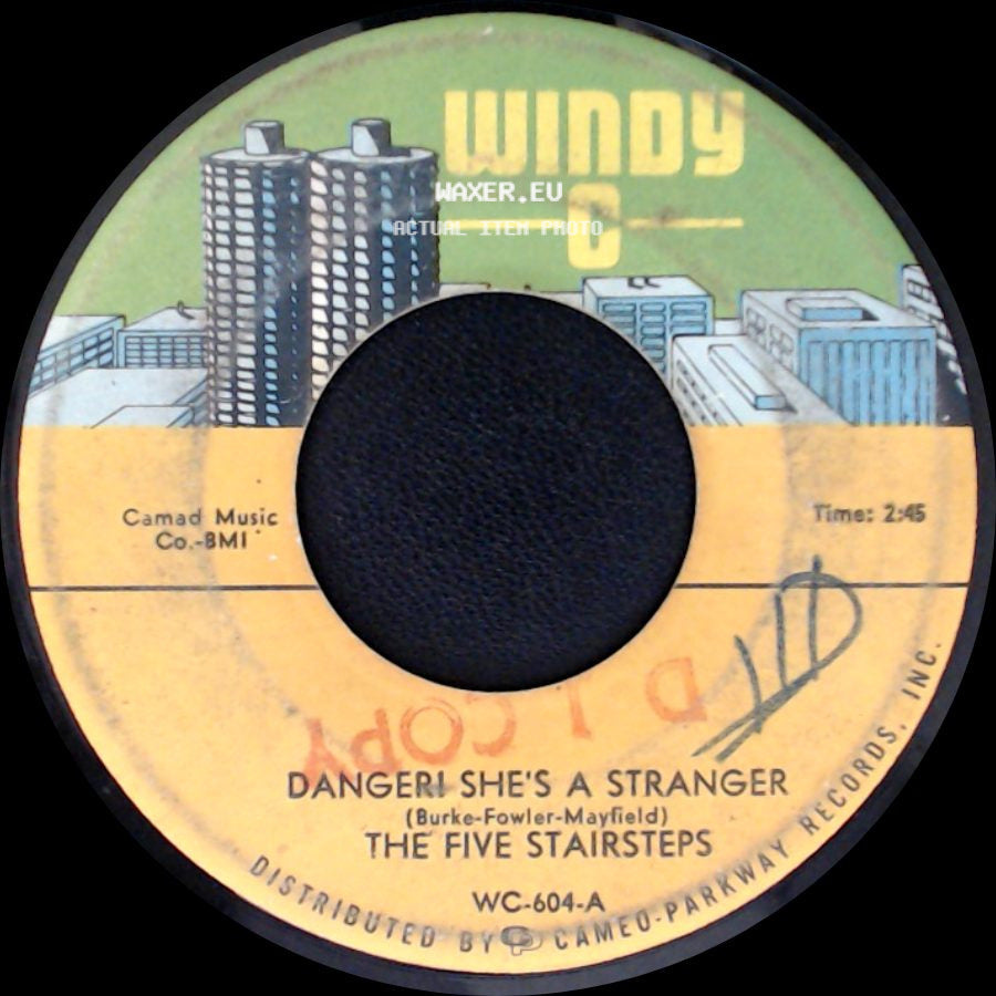 The Five Stairsteps - Behind Curtains / Danger! She's A Stranger side B