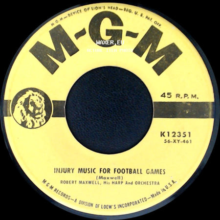 Robert Maxwell, His Harp And Orchestra - Injury Music For Football Games / Cumana side A