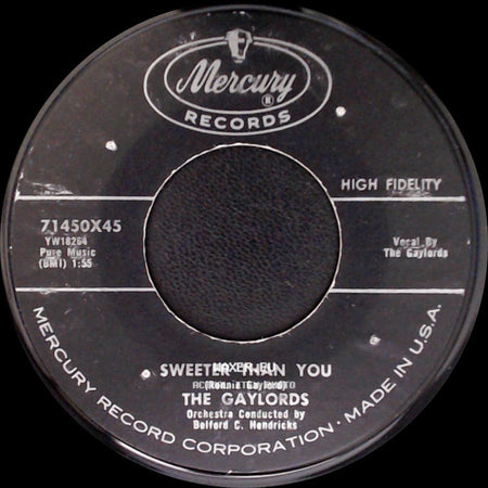 The Gaylords - Sweeter Than You / Homin' Pigeon side A