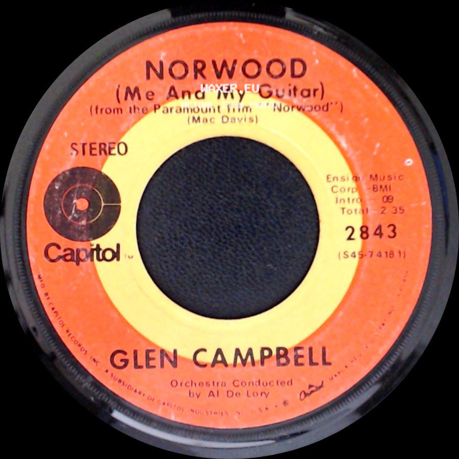 Glen Campbell - Norwood (Me And My Guitar) / Everything A Man Could Ever Need side A