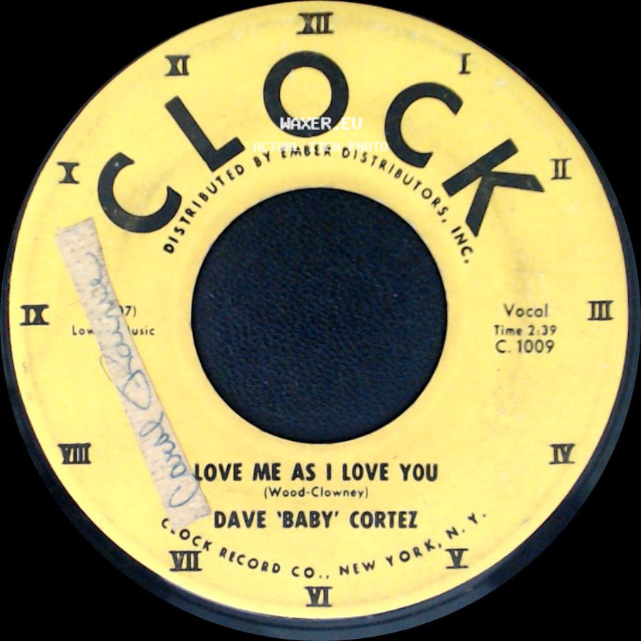 Dave 'baby' Cortez - The Happy Organ / Love Me As I Love You side B