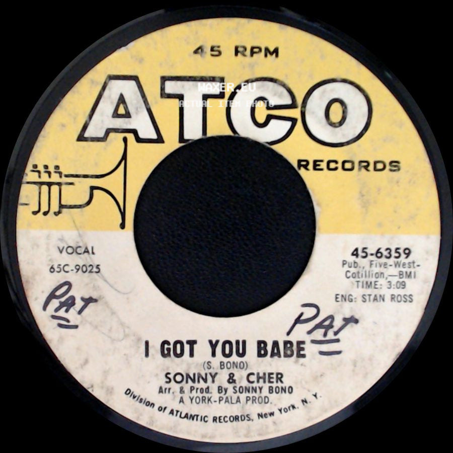 Sonny & Cher - I Got You Babe / It's Gonna Rain side A