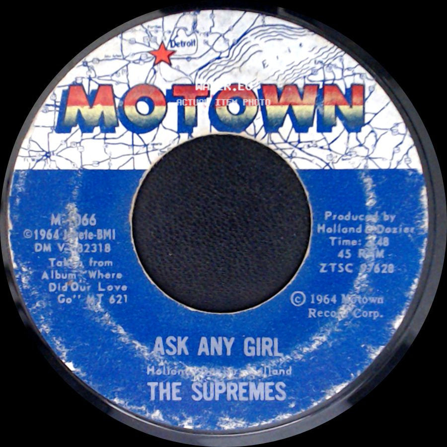 The Supremes - Ask Any Girl / Baby Love side A