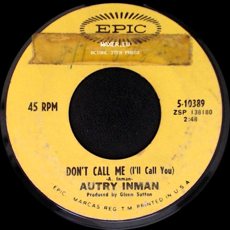 Autry Inman - Ballad Of Two Brothers / Don't Call Me (I'll Call You) side B