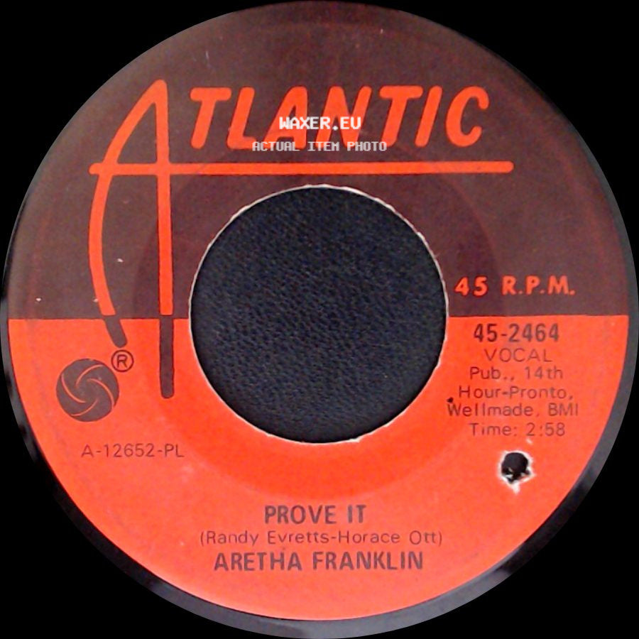 Aretha Franklin - Chain Of Fools / Prove It side B