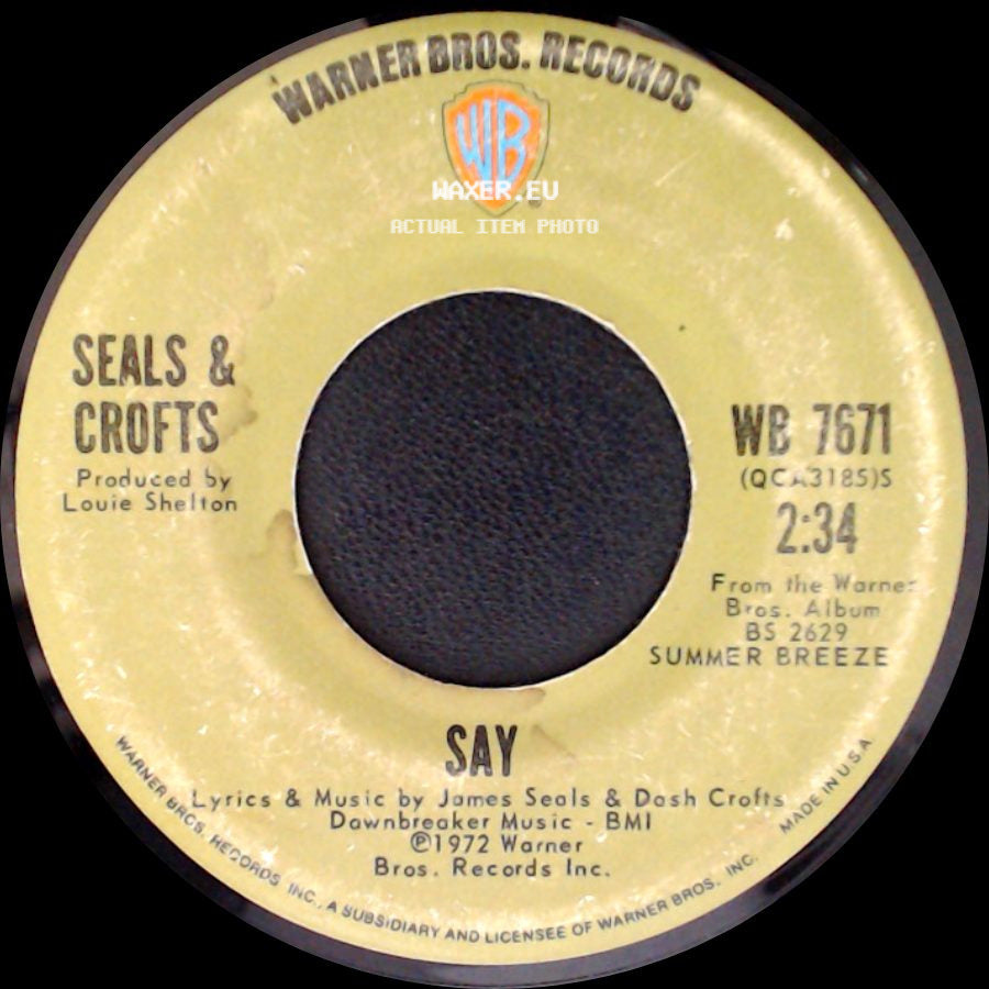 Seals & Crofts - Say / Hummingbird side A