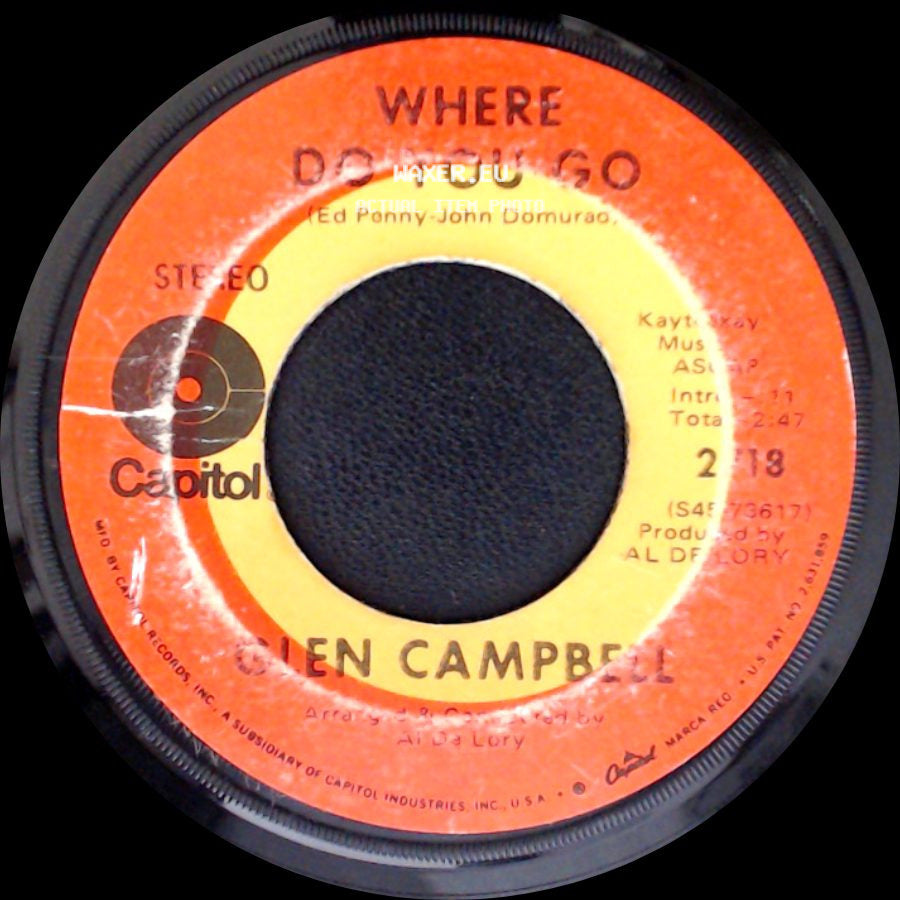 Glen Campbell - Where Do You Go / Honey Come Back side A