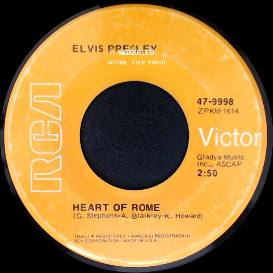Elvis Presley - Heart Of Rome / I'm Leavin' side A