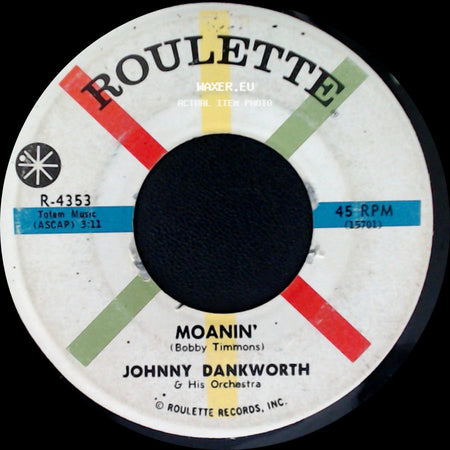 Johnny Dankworth - African Waltz / Moanin' side B