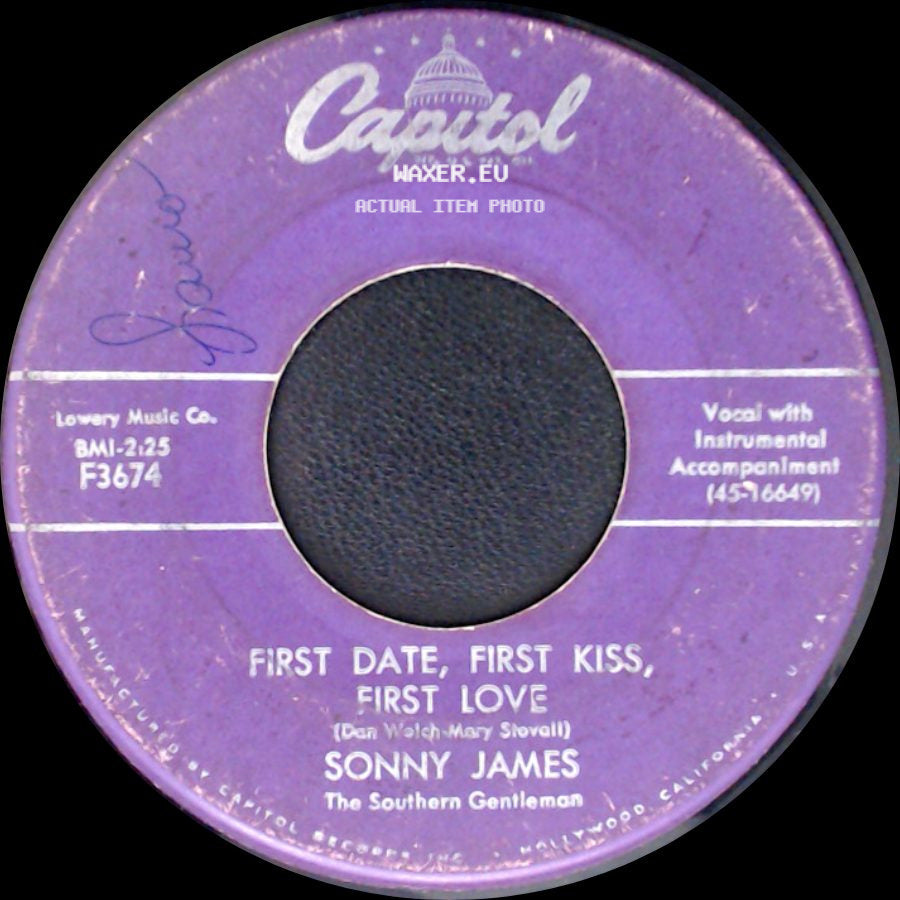 Sonny James - First Date, First Kiss, First Love / Speak To Me side A