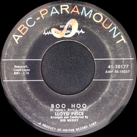 Lloyd Price - Boo Hoo / I Made You Cry side A